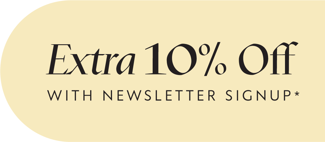 Promotional banner with 'Extra 10% Off with Newsletter Signup' text on a beige background