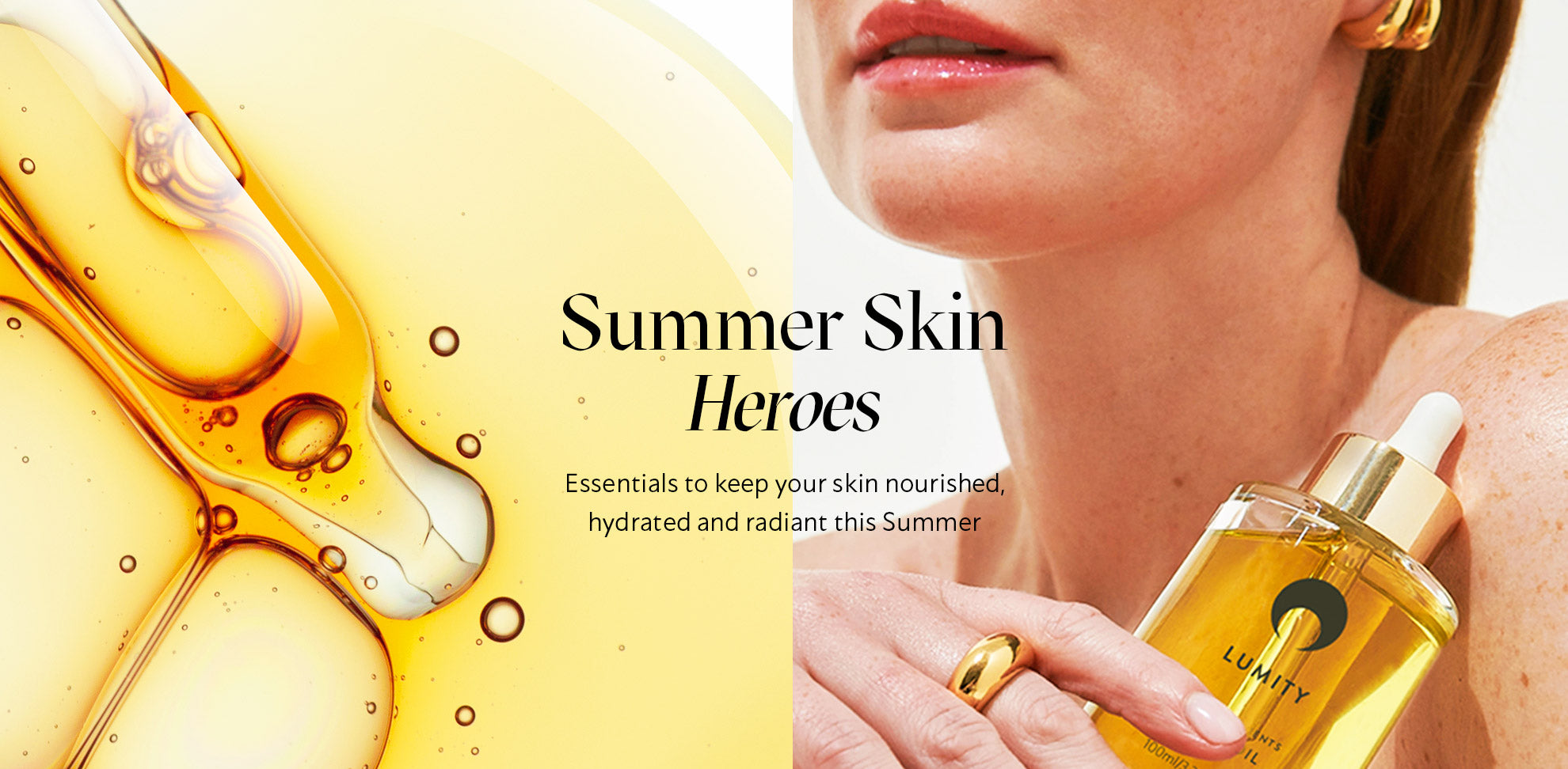 Lumity Summer Skin Heros - Essentials to keep your skin nourished, hydrated and radiant this Summer. Image macro shot of oil and woman holding Body Oil